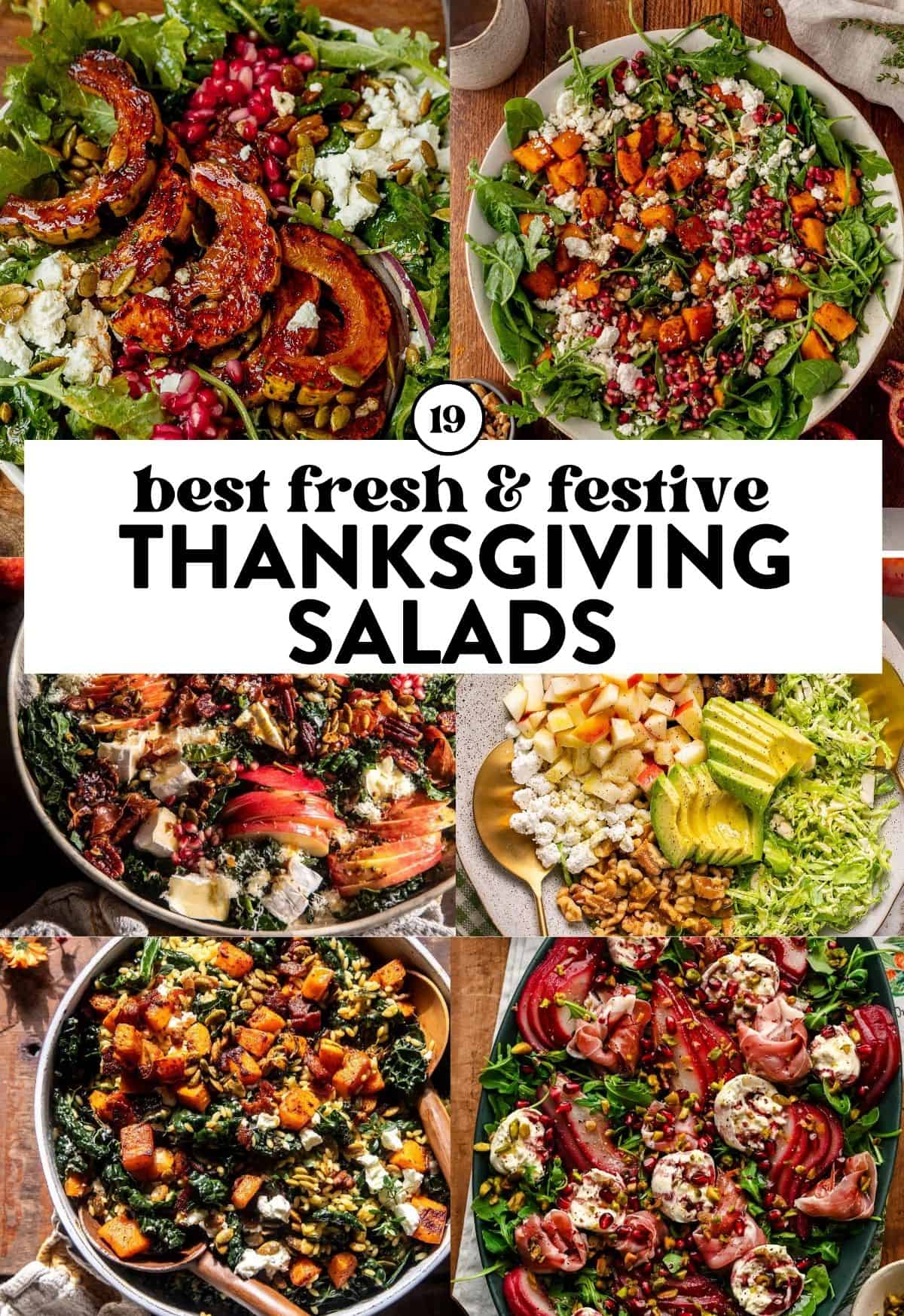 six fresh thanksgiving salad recipes featuring fall produce like pear, apple, squash, and pomegranate.